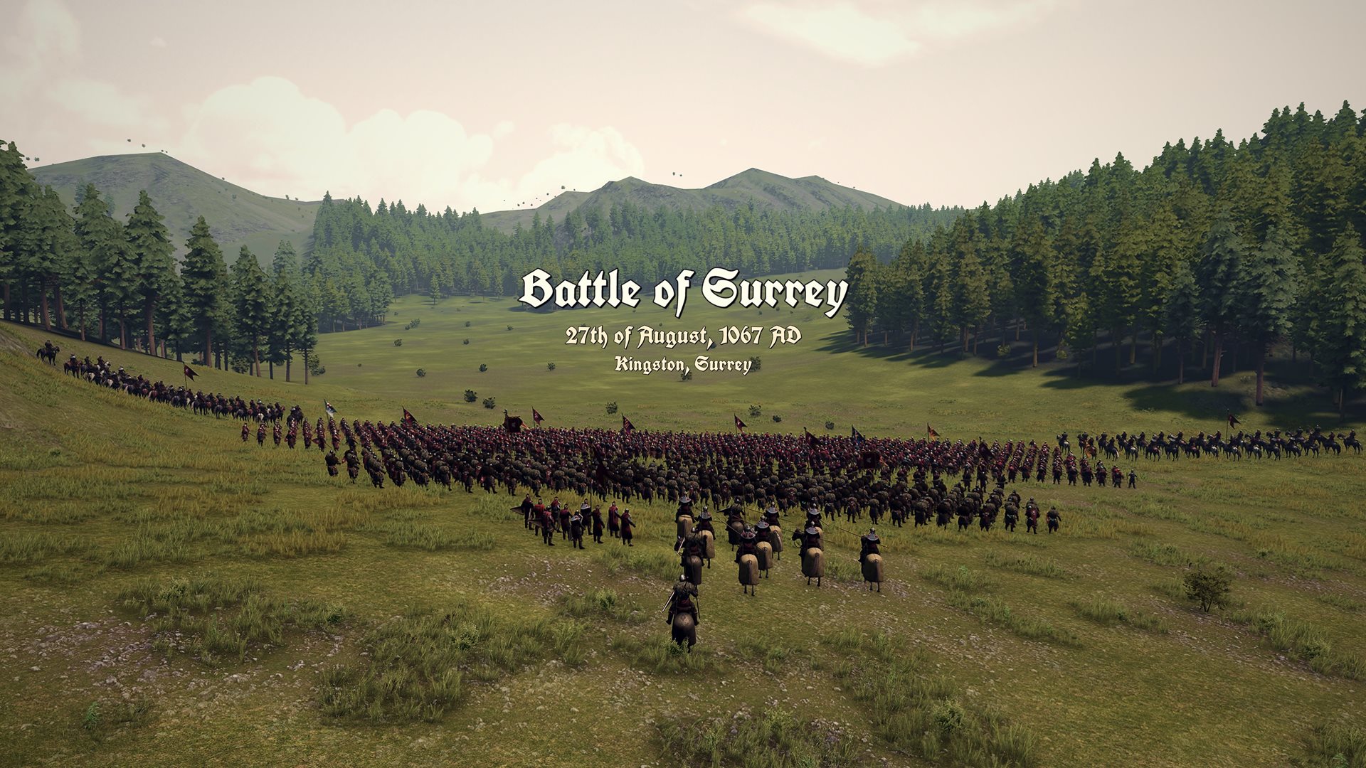 Battle of Surrey, 27th of August, 1067 AD, over an army drawn up in a wooded valley
